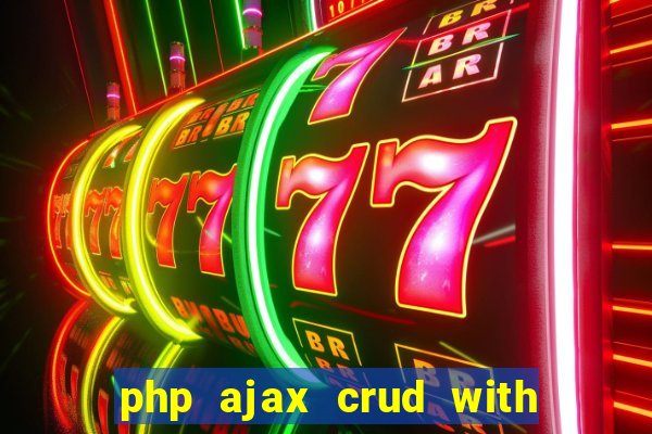 php ajax crud with datatables and bootstrap modals