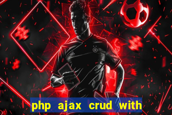 php ajax crud with datatables and bootstrap modals