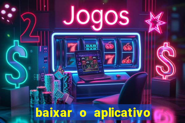 baixar o aplicativo truco vamos