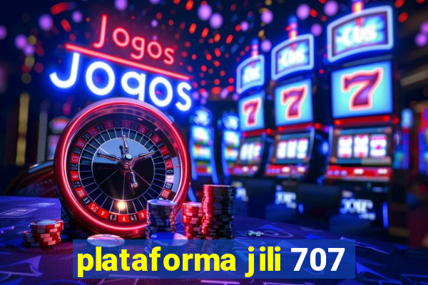 plataforma jili 707