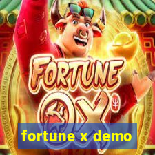 fortune x demo