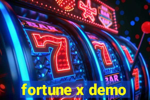 fortune x demo