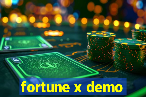 fortune x demo