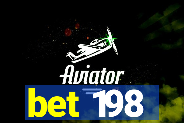 bet 198