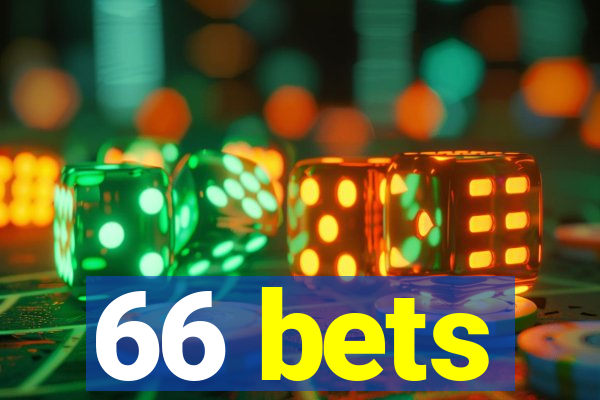 66 bets