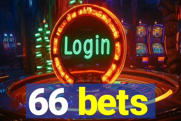 66 bets