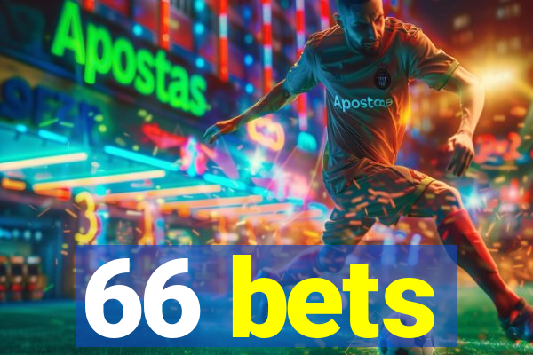 66 bets