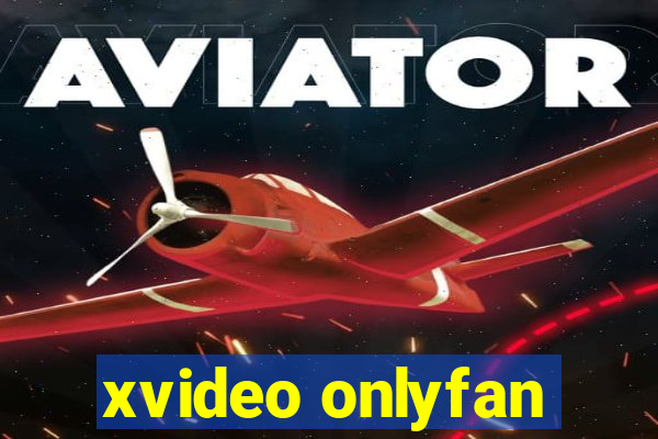 xvideo onlyfan