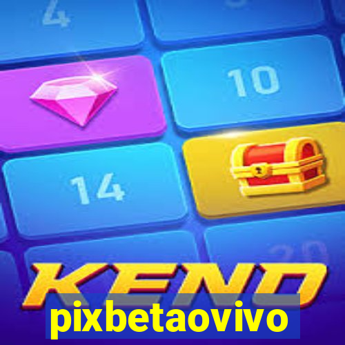 pixbetaovivo