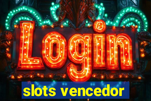 slots vencedor