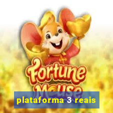 plataforma 3 reais