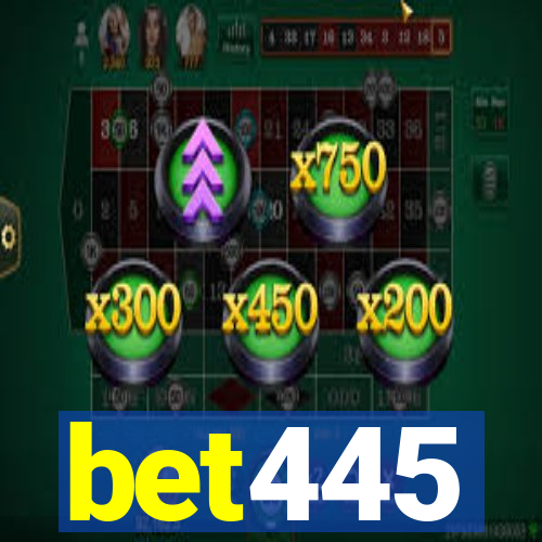 bet445