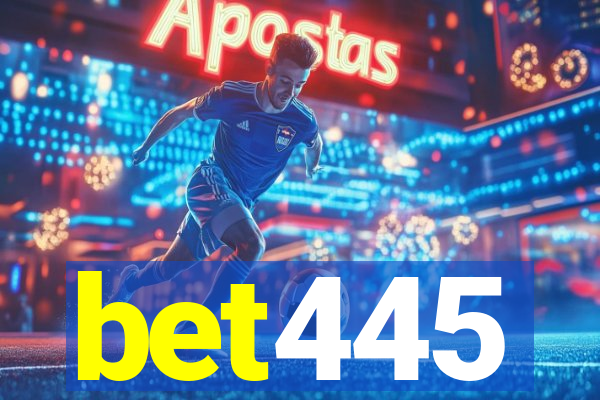 bet445