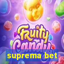 suprema bet