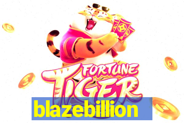 blazebillion