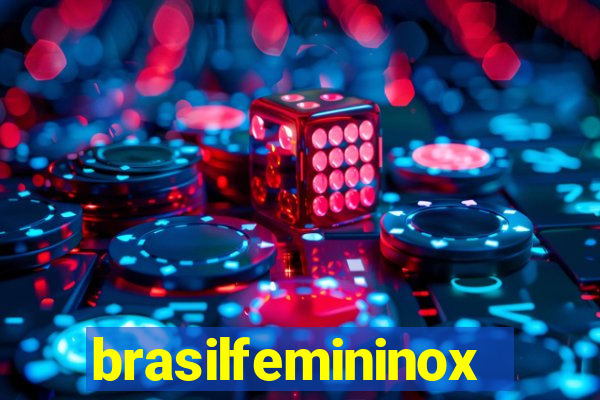 brasilfemininox