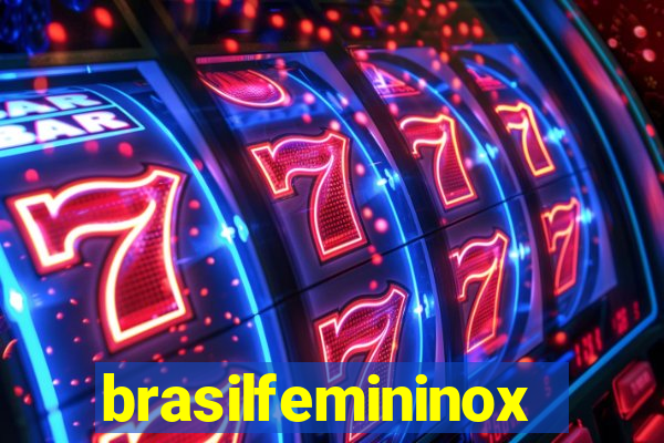 brasilfemininox