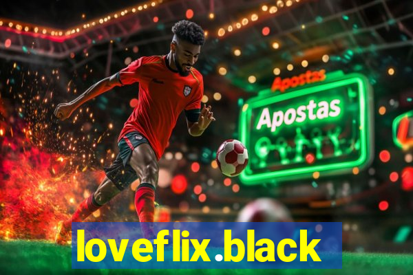 loveflix.black