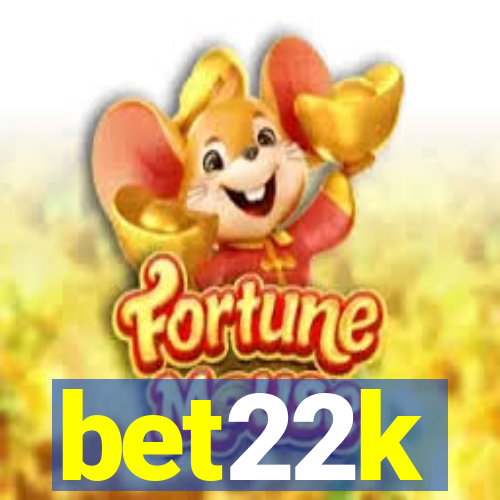 bet22k