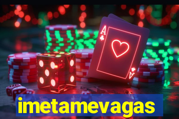 imetamevagas