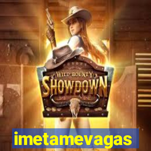 imetamevagas