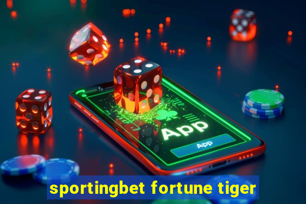 sportingbet fortune tiger