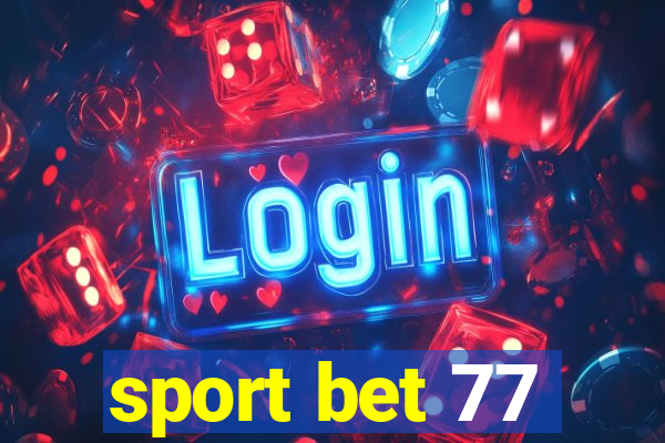 sport bet 77