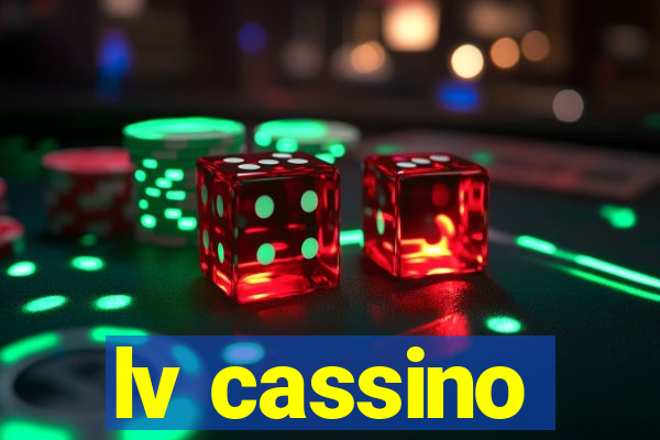 lv cassino