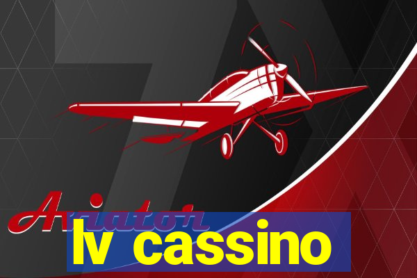 lv cassino