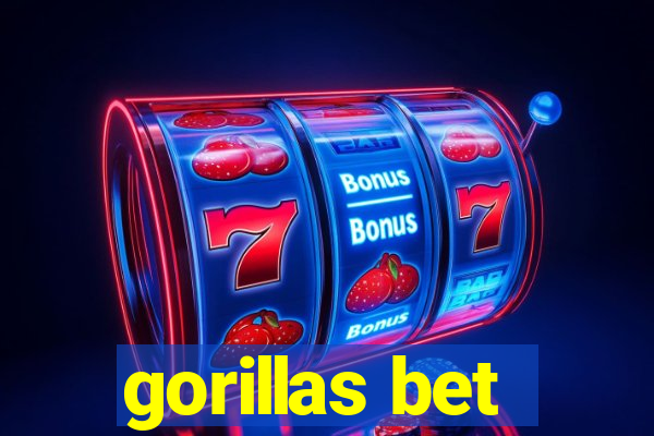 gorillas bet