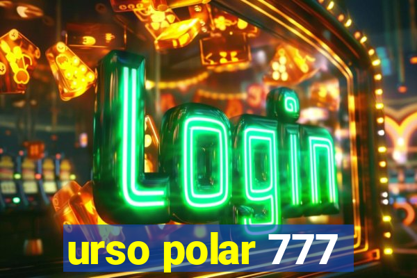 urso polar 777