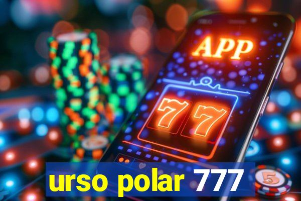 urso polar 777