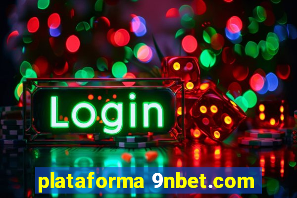 plataforma 9nbet.com