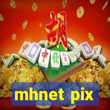 mhnet pix