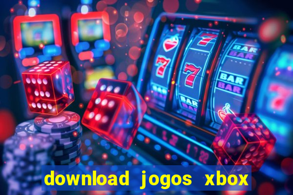 download jogos xbox 360 xex