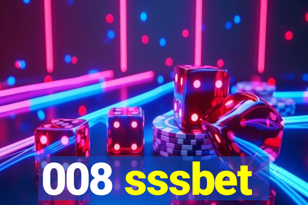 008 sssbet