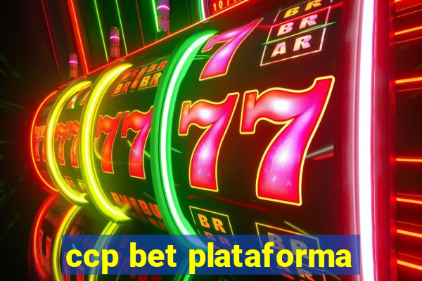 ccp bet plataforma