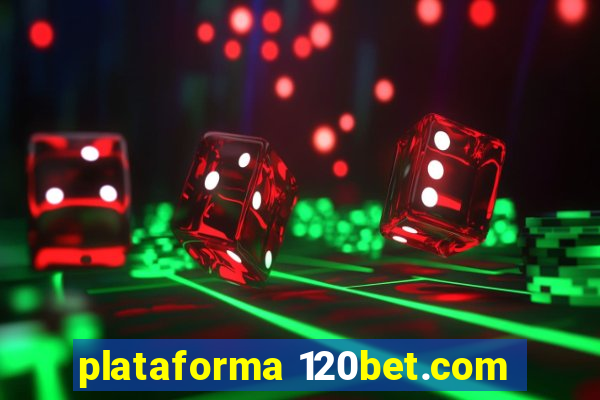 plataforma 120bet.com