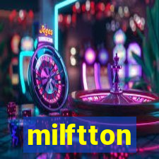 milftton