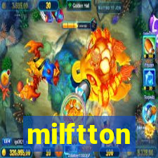 milftton