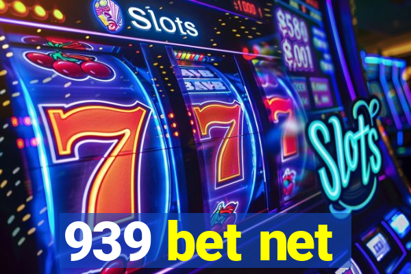 939 bet net