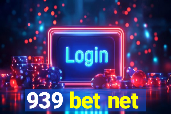 939 bet net