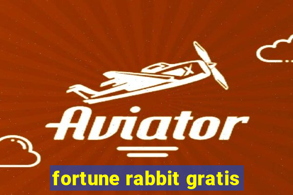 fortune rabbit gratis