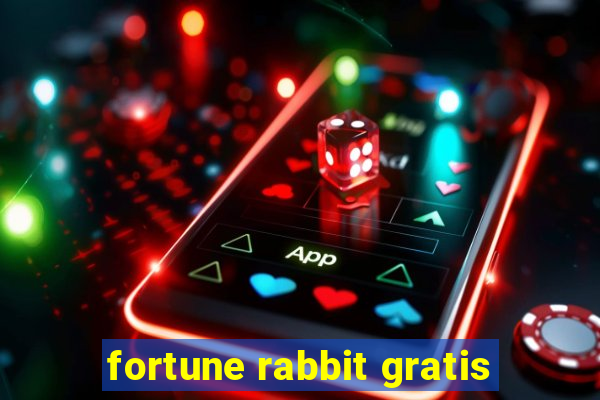 fortune rabbit gratis