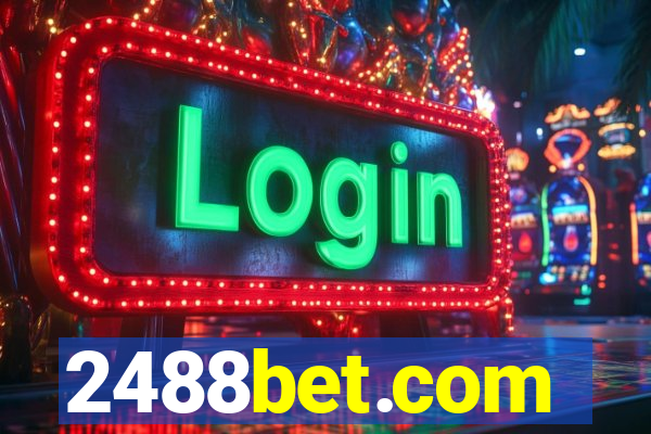 2488bet.com