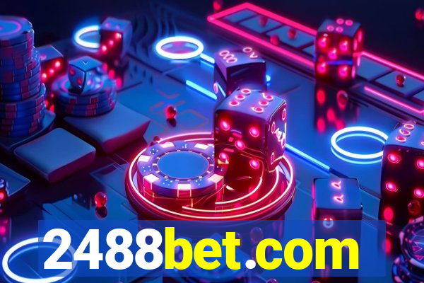 2488bet.com