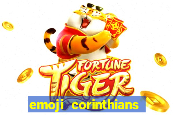 emoji corinthians copiar e colar