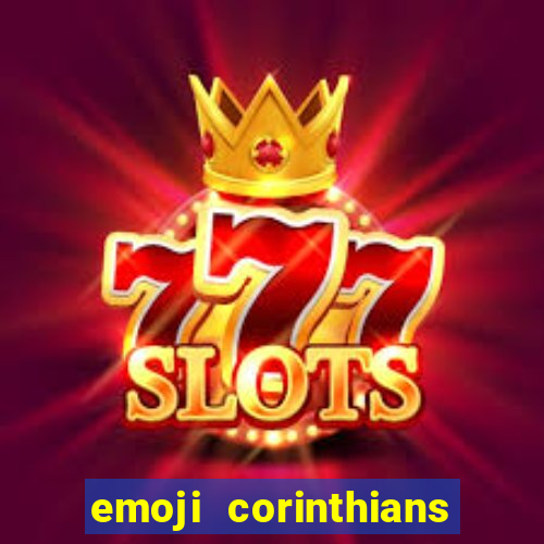 emoji corinthians copiar e colar