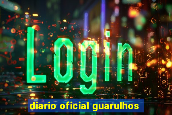 diario oficial guarulhos