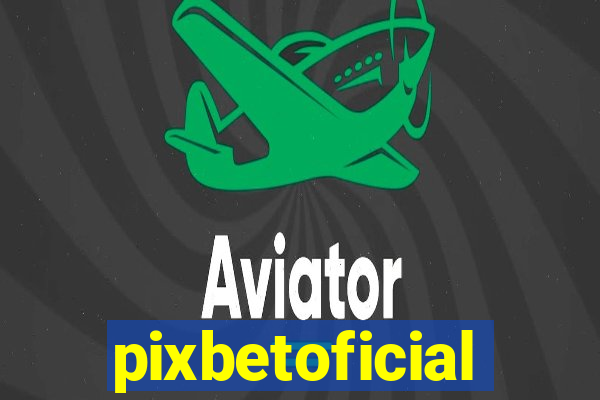 pixbetoficial